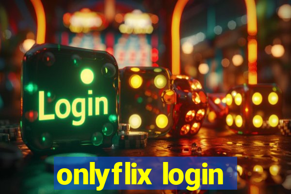 onlyflix login